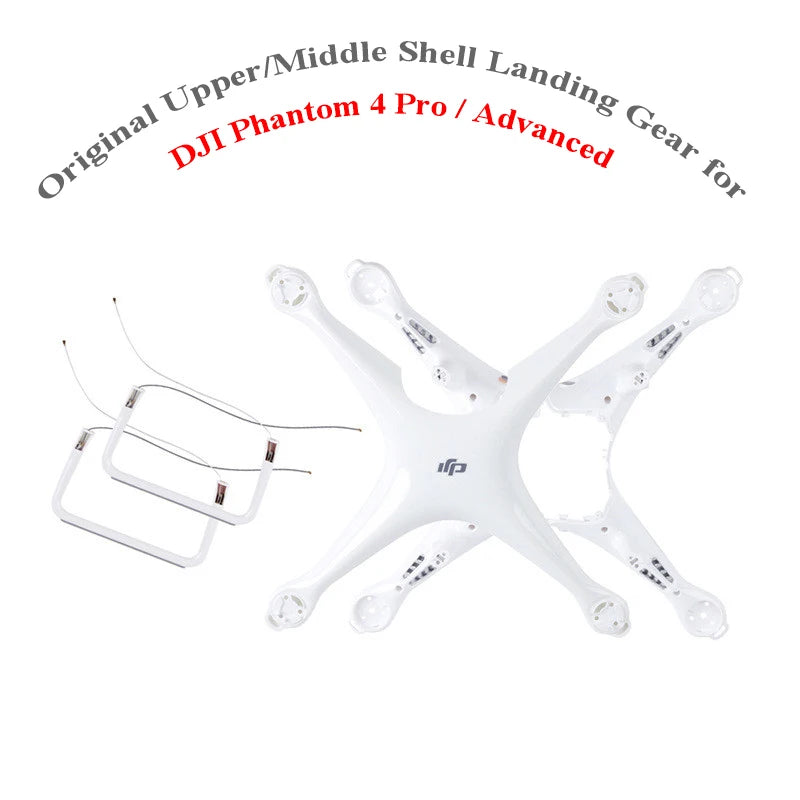 Original Phantom 4 Pro / Advanced Upper Middle Shell Landing Gear Body Frame For DJI Phontom 4 Pro/Adv Drone Repair Parts Brand - Thedroneflight
